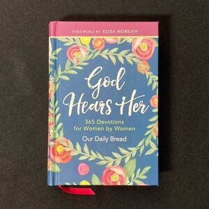 God Hears Her: 365 Devotions for Women by Women Hardcover